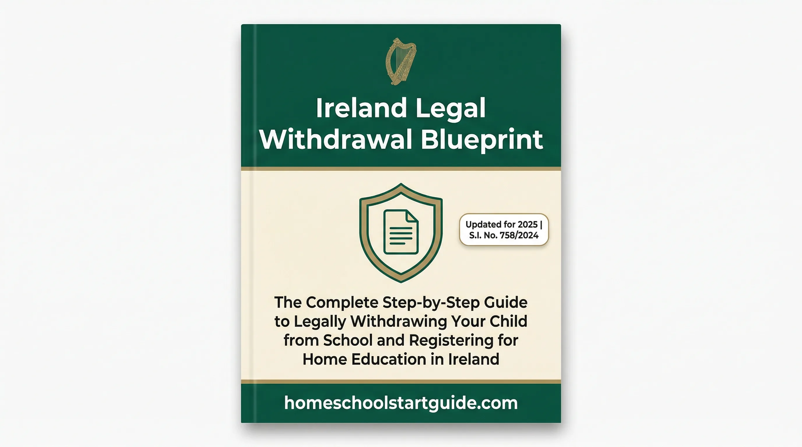 Ireland Legal Withdrawal Blueprint — Legally Remove Your Child from School and Register with Tusla