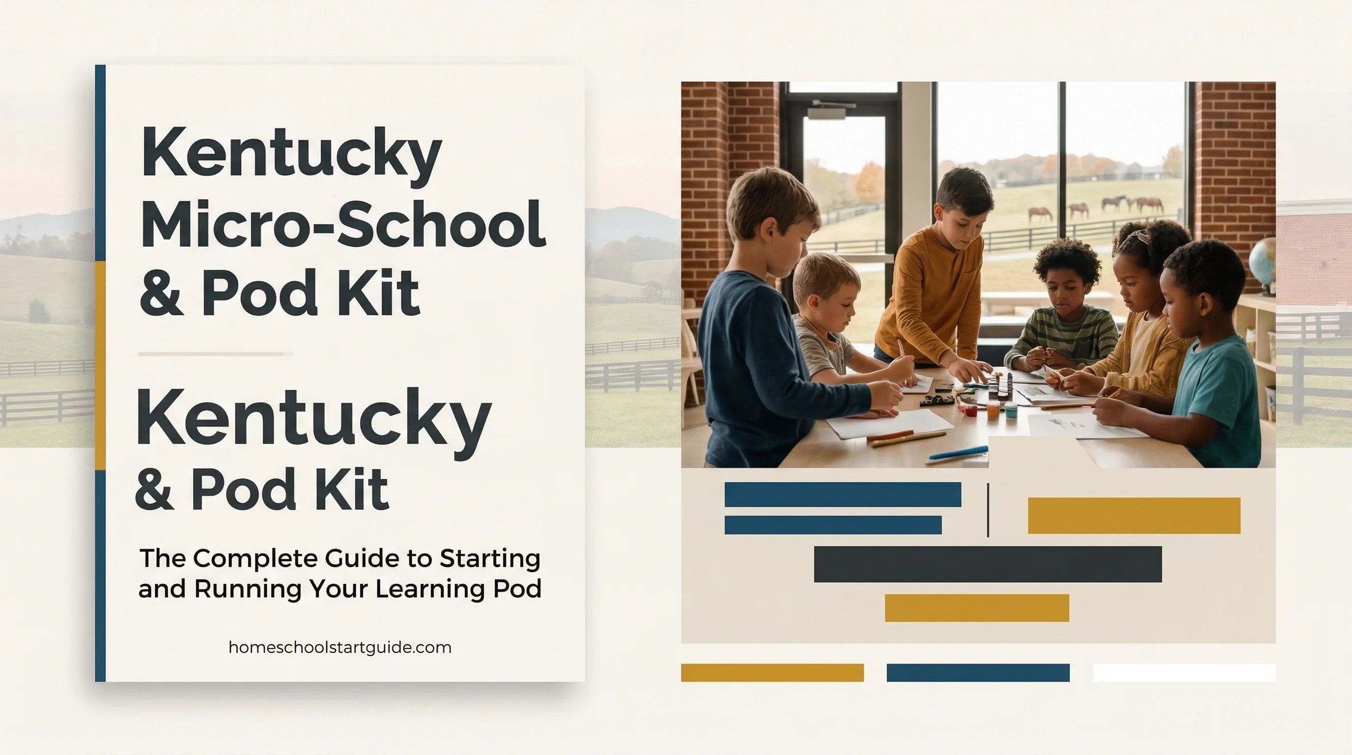 Kentucky Micro-School & Pod Kit — The Complete Blueprint to Start, Run, and Legally Structure a Learning Pod in Kentucky