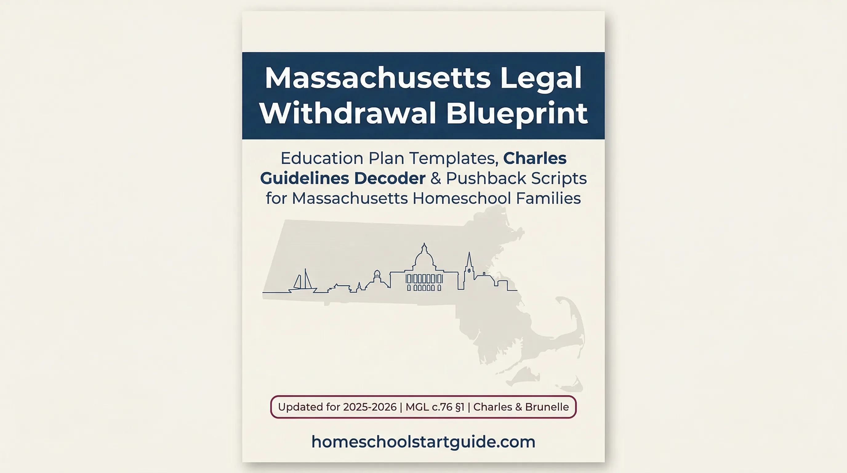 Massachusetts Legal Withdrawal Blueprint — Your Complete Guide to Legally Withdrawing from School to Homeschool in Massachusetts